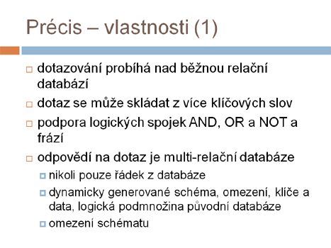 Screenshot z prezentace Précis: strukturovaná databáze jako odpověď na nestrukturovaný dotaz